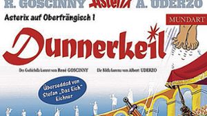 Kulmbacher hat Asterix auf fränkisch übersetzt